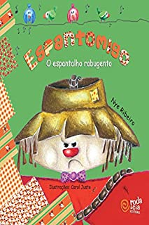 Livro Espantomigo o espantalho rabugento