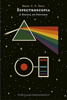 Livro Espectroscopia: A Digital do Universo