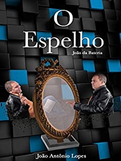 Livro O ESPELHO