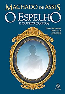 Livro O espelho e outros contos (Clássicos da literatura)