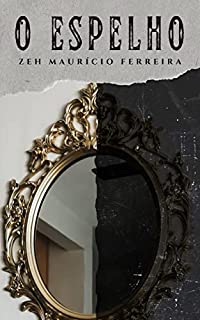 Livro O Espelho