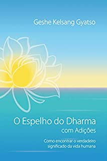 O Espelho do Dharma com Adições