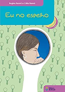 Livro Eu no espelho (Ludo Ludens Jovem)