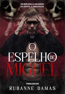 Livro O Espelho de Miguel