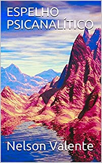 Livro ESPELHO PSICANALÍTICO