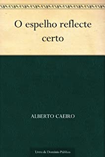 Livro O espelho reflecte certo