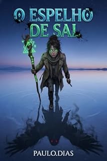 Livro O Espelho de Sal (O Atlas das Cinzas Livro 2)