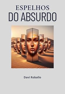 Livro Espelhos Do Absurdo