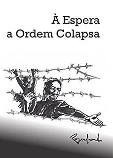 Livro À Espera a Ordem Colapsa