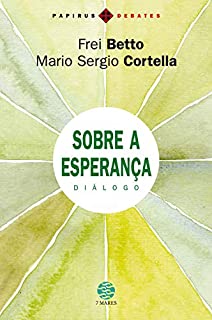 Sobre a esperança: Diálogo