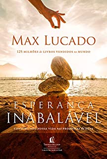 Livro Esperança inabalável: Use as promessas de Deus como âncora para a sua vida