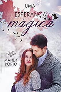 Livro Uma Esperança Mágica