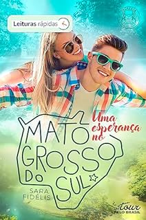 Livro Uma Esperança no Mato Grosso do Sul: Um Tour Pelo Brasil — (Leituras Rápidas)