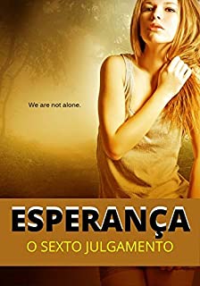 Livro ESPERANÇA: O Sexto Julgamento