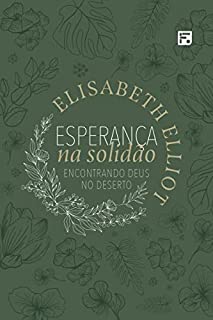 Livro Esperança na solidão: encontrando Deus no deserto