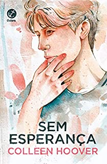 Livro Sem esperança (Vol. 2 Hopeless)