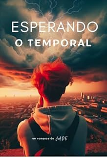 Esperando o Temporal