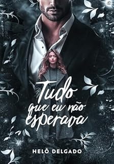 Livro Tudo que eu não Esperava