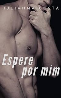 Espere por Mim