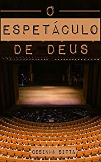 Livro O Espetáculo de Deus