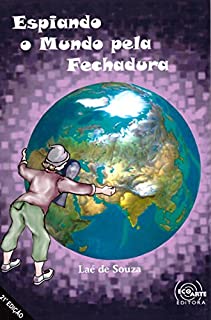 ESPIANDO O MUNDO PELA FECHADURA