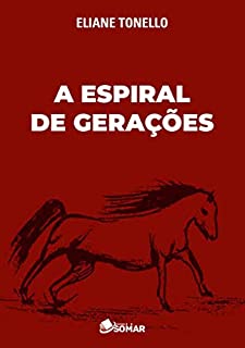 Livro A Espiral de Gerações