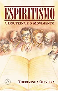 Livro Espiritismo - A Doutrina e o Movimento