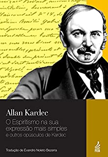 Livro O espiritismo na sua expressão mais simples