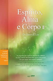 Livro Espírito, Alma e Corpo Ⅱ