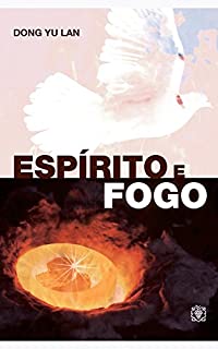 Livro Espírito e fogo