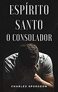 Livro Espírito Santo - O Consolador