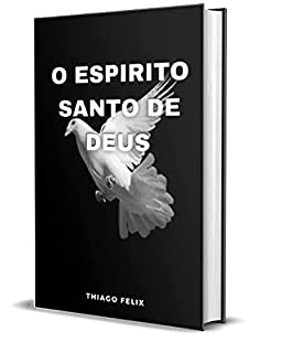Livro O ESPIRITO SANTO DE DEUS