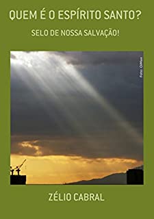 Livro Quem É O EspÍrito Santo?