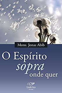 Livro O espírito sopra onde quer