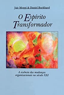 O Espírito Transformador