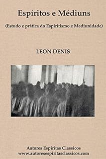Livro ESPÍRITOS E MÉDIUNS