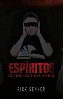Livro Espíritos sedutores e doutrinas de demônios