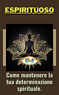 Livro espirituoso: Como manter a sua determinação espiritual