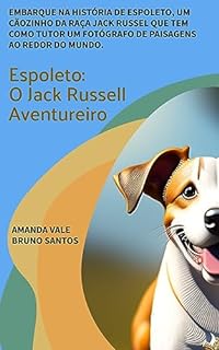 Livro Espoleto: O Jack Russel Aventureiro