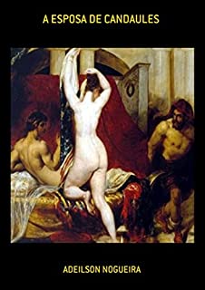 Livro A Esposa De Candaules