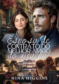 Livro Esposa de Contrato do Melhor Amigo do Meu Pai