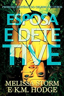 Livro Esposa e Detetive