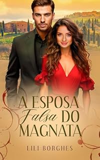 Livro A ESPOSA FALSA DO MAGNATA
