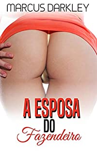 A esposa do fazendeiro