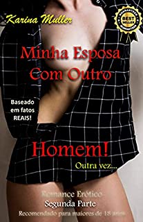 Livro Minha Esposa Com Outro Homem – Outra Vez