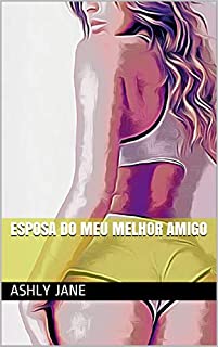 Livro Esposa do meu melhor amigo
