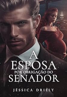 Livro A Esposa Por Obrigação do Senador