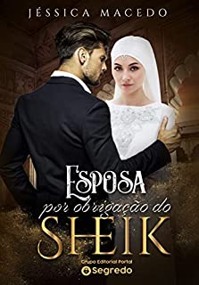 Esposa por obrigação do Sheik