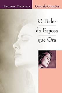 Livro O poder da esposa que ora: Livro de orações