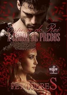 Livro Esposa do Rei: A Coroa de Pregos